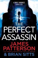 The Perfect Assassin: A ruthless captor. A deadly lesson.