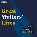 Great Writers' Lives