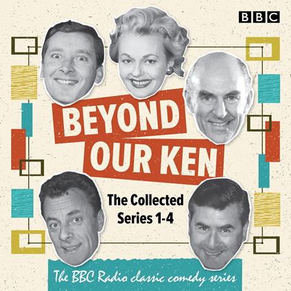 Beyond Our Ken: The Collected Series 1-4