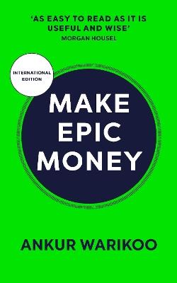 Make Epic Money - Ankur Warikoo - cover