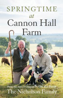 Springtime at Cannon Hall Farm - The Nicholson Family - cover