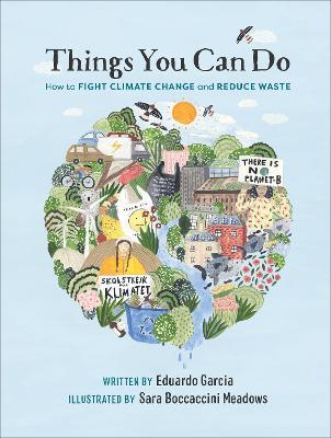 Things You Can Do: How to Fight Climate Change and Reduce Waste - Eduardo Garcia - cover