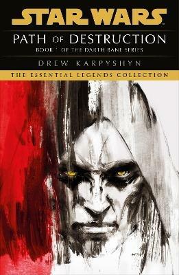 Star Wars: Darth Bane - Path of Destruction - Drew Karpyshyn - cover