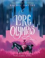 Lore Olympus: Volume One: UK Edition