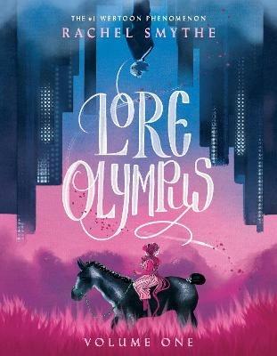 Lore Olympus: Volume One: UK Edition - Rachel Smythe - cover