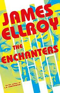 Libro in inglese The Enchanters James Ellroy