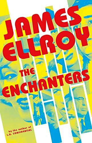 The Enchanters - James Ellroy - cover