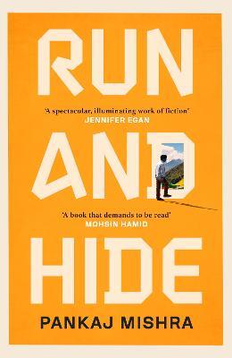 Run And Hide - Pankaj Mishra - cover