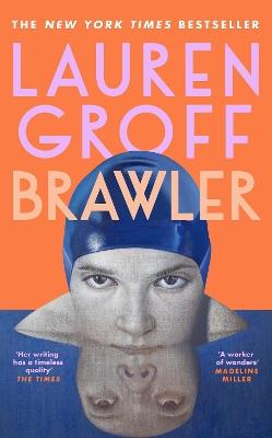 Brawler - Lauren Groff - cover
