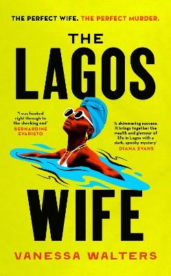 The Lagos Wife - Vanessa Walters - cover
