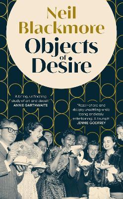 Objects of Desire - Neil Blackmore - cover