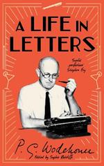 A Life in Letters: 50th Anniversary Edition