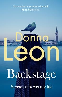 Backstage: Stories of a writing life - Donna Leon - cover