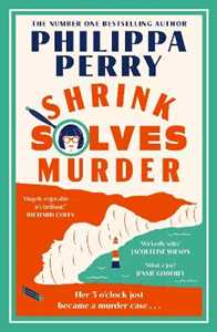 Libro in inglese Shrink Solves Murder Philippa Perry
