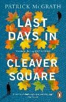 Last Days in Cleaver Square