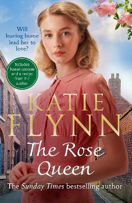 The Rose Queen: The heartwarming romance from the Sunday Times bestselling author - Katie Flynn - cover