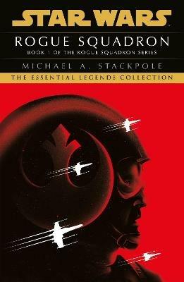 Star Wars X-Wings Series - Rogue Squadron - Michael A Stackpole - cover