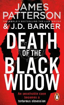 Death of the Black Widow: An unsolvable case becomes an obsession - James Patterson - cover