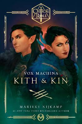 Critical Role: Vox Machina - Kith & Kin - Cast of Critical Role,Marieke Nijkamp - cover