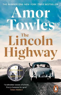The Lincoln Highway: A New York Times Number One Bestseller - Amor Towles - cover