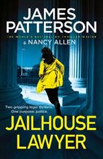 Jailhouse Lawyer: Two gripping legal thrillers