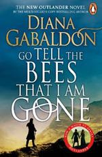 Go Tell the Bees that I am Gone: (Outlander 9)