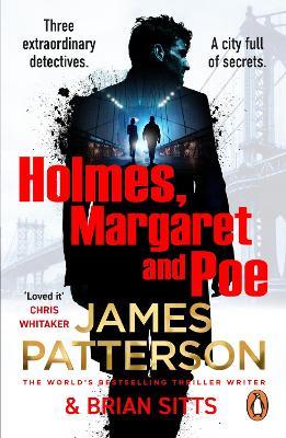 Holmes, Margaret and Poe - James Patterson - cover