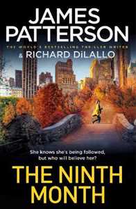 Libro in inglese The Ninth Month James Patterson