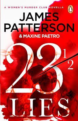 23 ½ Lies: (A Women’s Murder Club Novella) - James Patterson - cover