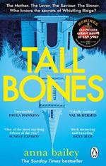 Tall Bones: The engrossing, hauntingly beautiful Sunday Times bestseller