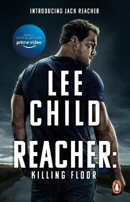Killing Floor: (Jack Reacher, Book 1): Now a hit Prime Video series - Lee Child - cover