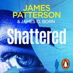 Shattered
