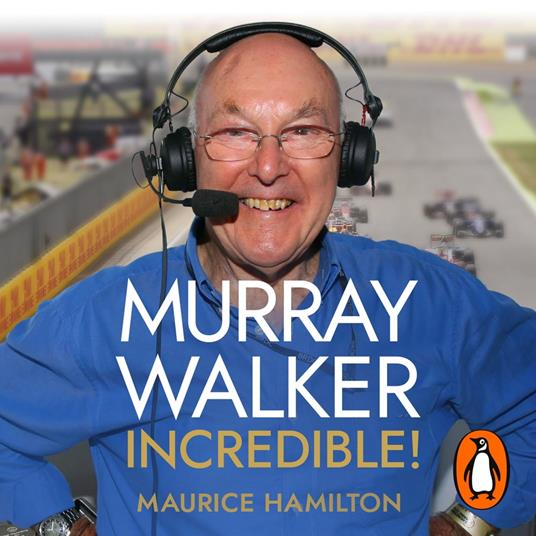 Murray Walker: Incredible!