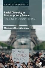 Racial Diversity in Contemporary France: The Case of Colorblindness