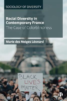 Racial Diversity in Contemporary France: The Case of Colorblindness - Marie Neiges Léonard - cover