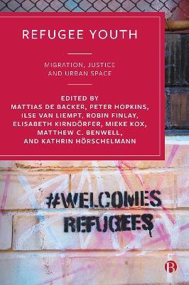 Refugee Youth: Migration, Justice and Urban Space - cover