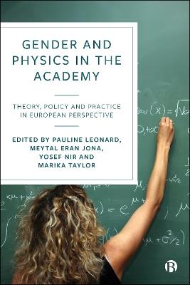 Gender and Physics in the Academy: Theory, Policy and Practice in European Perspective - cover