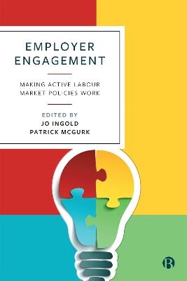 Employer Engagement: Making Active Labour Market Policies Work - cover