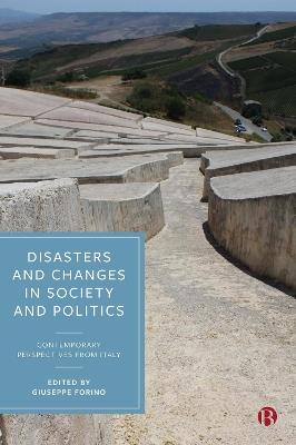 Disasters and Changes in Society and Politics: Contemporary Perspectives from Italy - cover