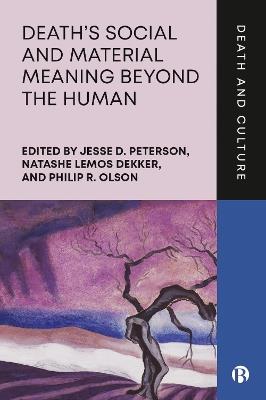 Death’s Social and Material Meaning beyond the Human - cover
