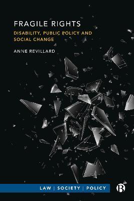Fragile Rights: Disability, Public Policy, and Social Change - Anne Revillard - cover