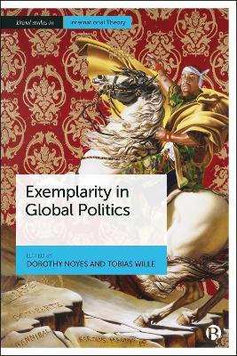 Exemplarity in Global Politics - cover