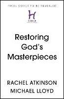 Image Bearers: Restoring our identity and living out our calling - Rachel Atkinson,Michael Lloyd - cover