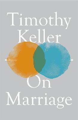 On Marriage - Timothy Keller - cover