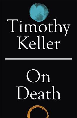 On Death - Timothy Keller - cover