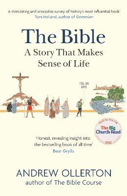 The Bible: A Story that Makes Sense of Life - Andrew Ollerton - cover