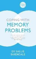Coping with Memory Problems - Sallie Baxendale - cover