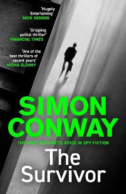 The Survivor: A Sunday Times Thriller of the Month - Simon Conway - cover