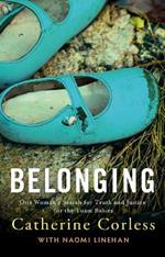 Belonging: One Woman's Search for Truth and Justice for the Tuam Babies