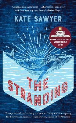 The Stranding: AS SEEN ON BBC2'S BEHIND THE COVERS WITH SARA COX - Kate Sawyer - cover